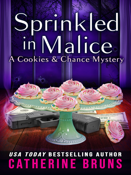 Title details for Sprinkled in Malice by Catherine Bruns - Available